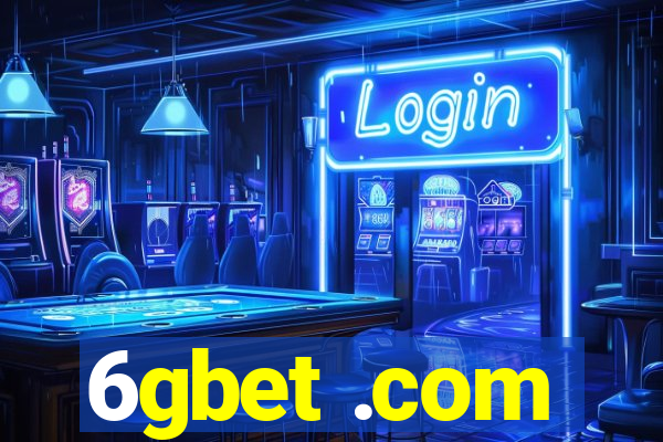 6gbet .com